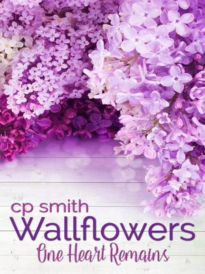 cover image of One Heart Remains: Wallflowers, #3